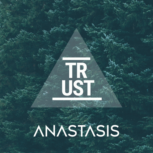 Anastasis (PL) : Trust